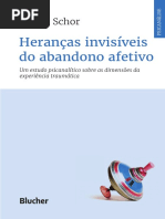 Heranças Invisiveis Do Abandono Afetivo