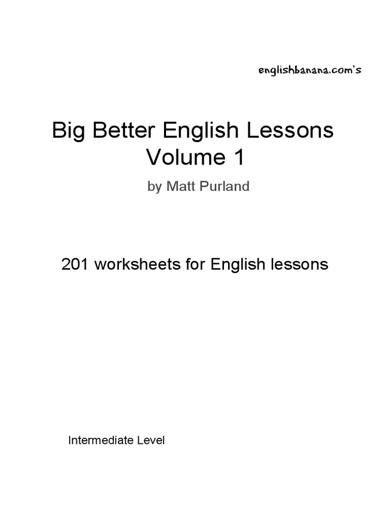 Purland Matt Big Better English Lessons Intermediate Level Volume 1 Pdf Adverb Adjective