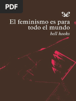 El Feminismo Es para Todo El Mundo - Bell Hooks