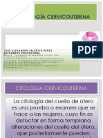 Citología Cervicouterina: Jose Alexander Valencia Perez Enfermero Profesional