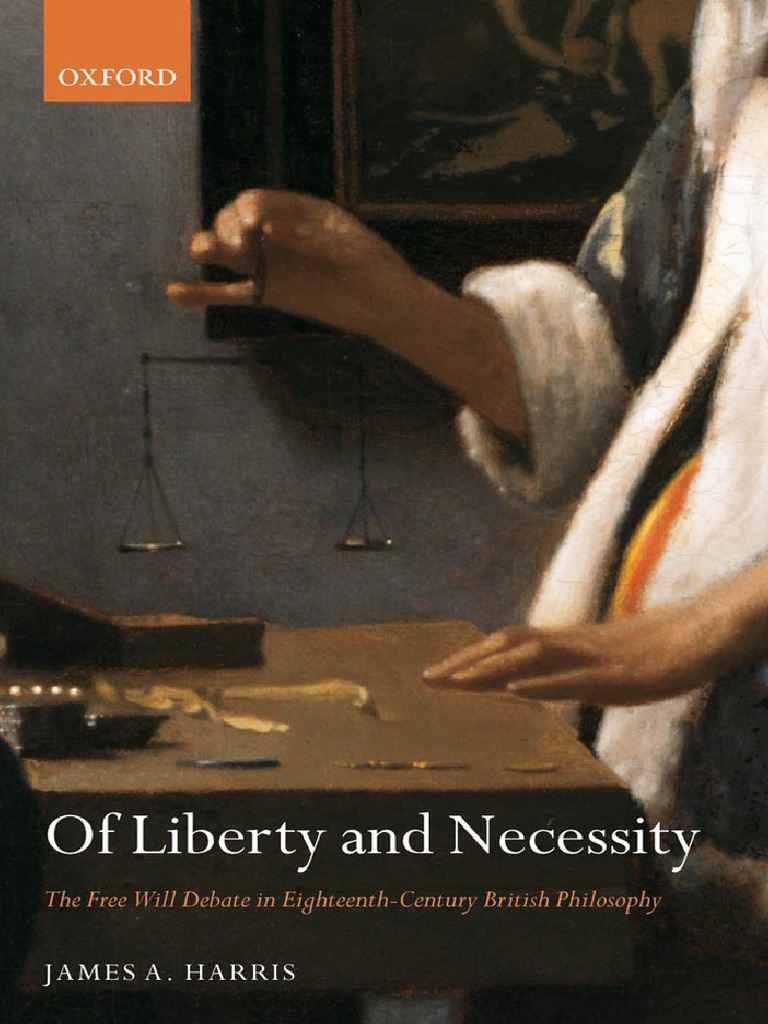 Of Liberty and Necessity. The Free Will Debate in Eighteenth-Century ...