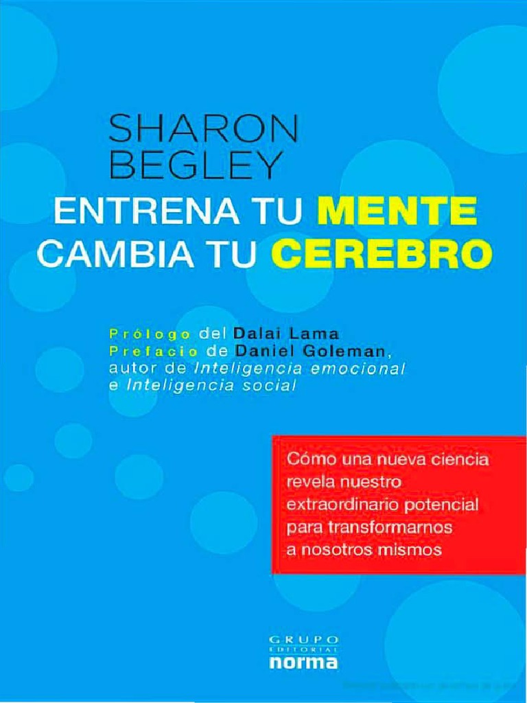 Entrena Tu Mente Cambia Tu Cerebro PDF | PDF