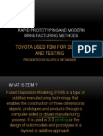 Toyota Used FDM For Design and Testing: Rapid Prototypingand Modern Manufacturing Methods