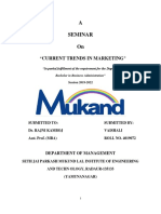 A Seminar On: "Current Trends in Marketing"