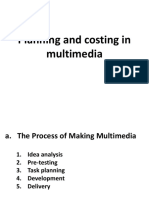 Planning and Costing in Multimedia