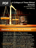 A Critique of Three Ethical Schools: Jim Sutherland, PHD