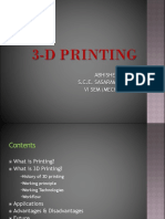 3-D Printing: BY:-Abhishek Kumar S.C.E. Sasaram (Bihar) Vi Sem (Mechanical)