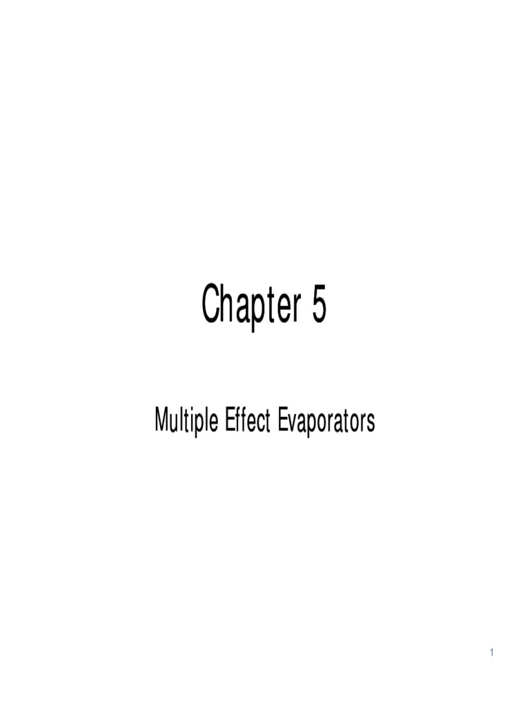 Single and multiple effect evaporators pdf evaporation steam