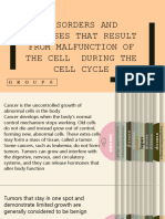 Disorders and Diseases That Results From Malfunction of The Cell During The Cell Cycle