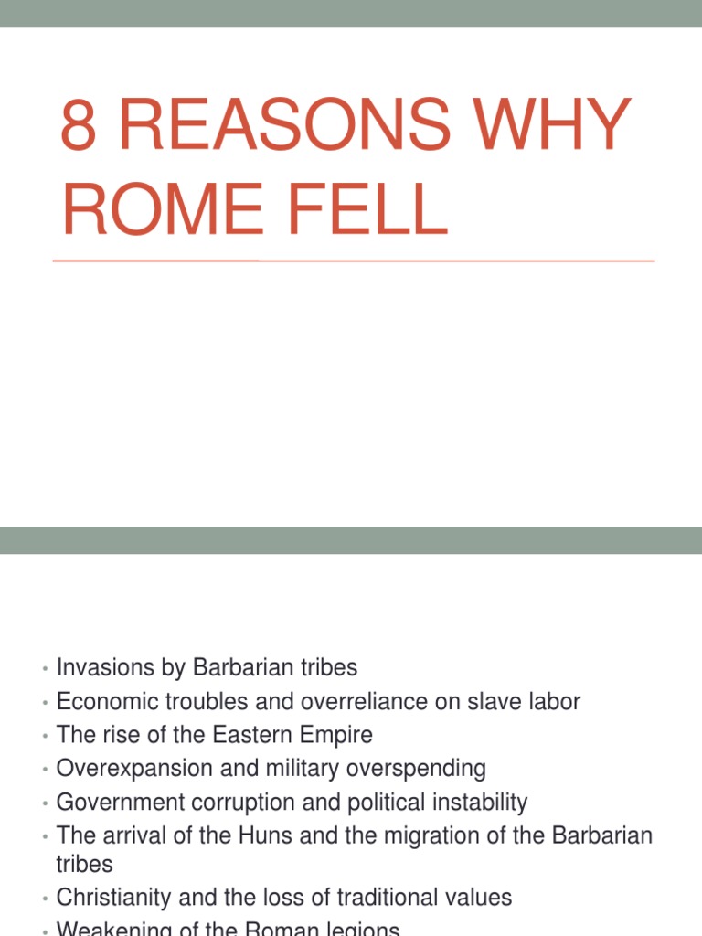 Reasons for the Fall of Rome | PDF | Roman Empire | Byzantine Empire