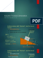 DINAMIKA FISIKA REKAYASA SIPIL TS 1122: 7 KASUS INKLAYN DAN GESEKAN