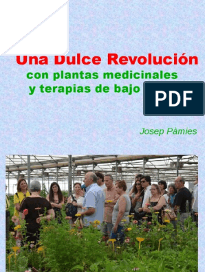 Una Dulce Revolucion by Josep Pamies - Plantas Medicinales PDF | PDF
