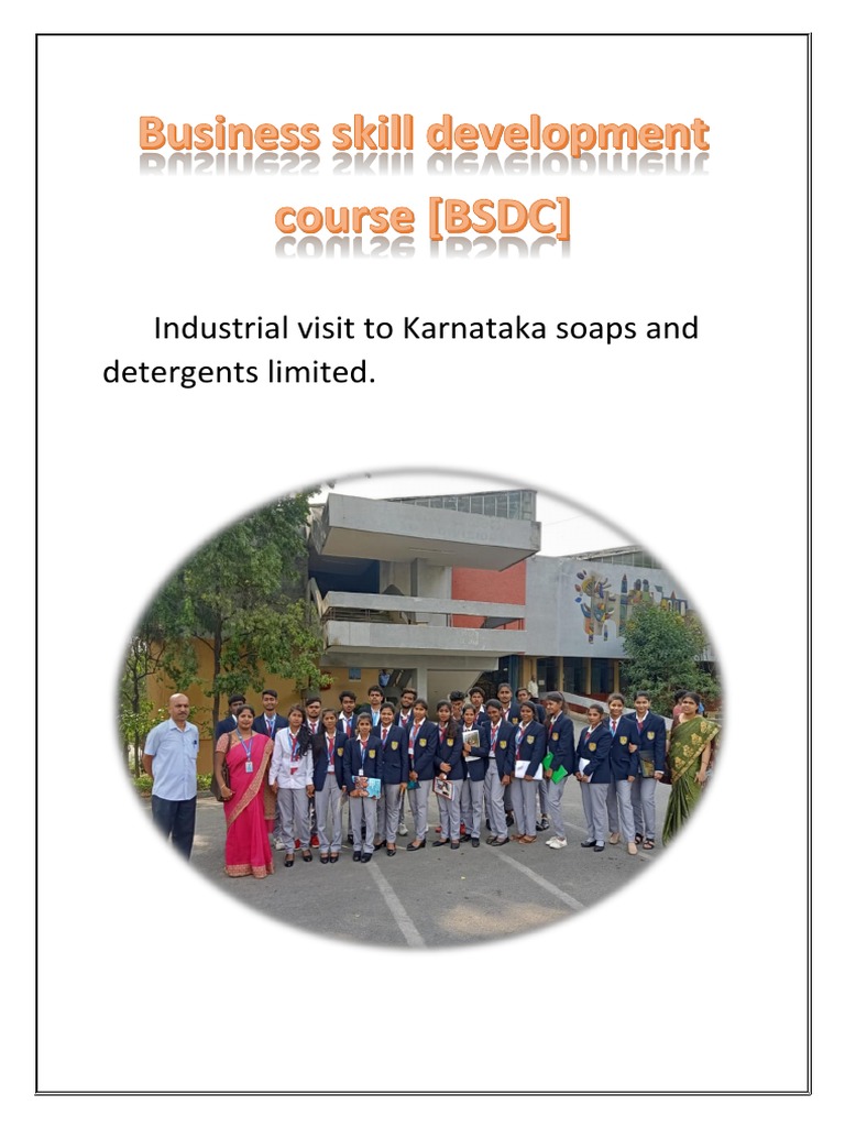 Industrial Visit To Karnataka Soaps and Detergents Limited PDF Business