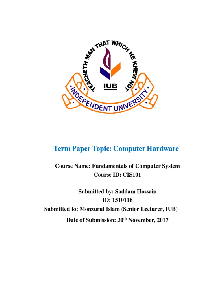 Term Paper Topic Computer Hardware Course Name Fundamentals of