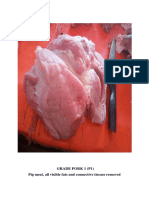Grade Pork 1 (P1) Pig Meat, All Visible Fats and Connective Tissues Removed