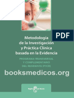 Metodologia de La Investigacion y Practica Clinica Basada en La Evidencia