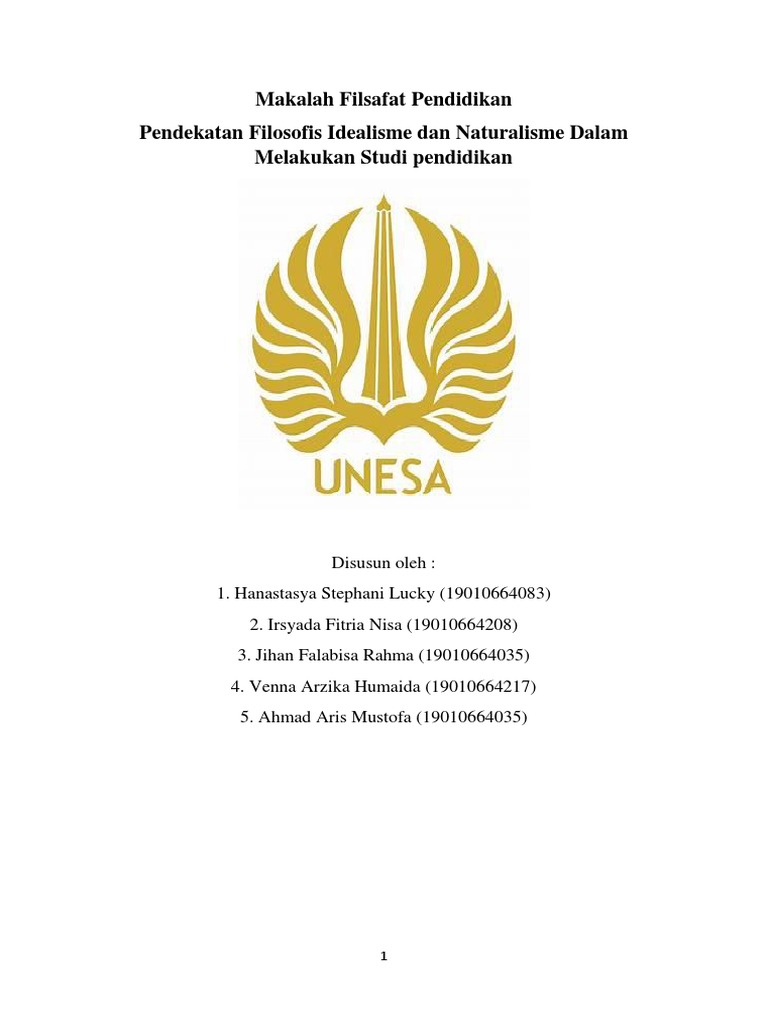 Makalah Filsafat Pendidikan Pendekatan Filosofis Idealisme Dan Naturalisme Dalam Melakukan Studi Pendidikan