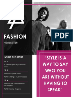 Fashion: "Style Is A Way To Say Who You Are Without Having To Speak"