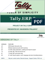 Project On Tally - Erp9 Presented By: Mahendra Prajapat: © Tally Solutions Pvt. Ltd. All Rights Reserved