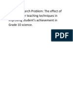 Action Research Problem: The Effect of Peer-To-Peer Teaching Techniques in Improving Student's Achievement in Grade 10 Science