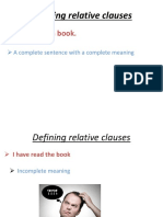 Defining Relative Clauses: I Have Read A Book