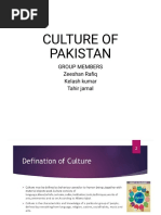 Culture of Pakistan: Group Members Zeeshan Rafiq Kelash Kumar Tahir Jamal