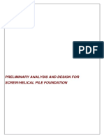 Preliminary Analysis and Design For Screw/Helical Pile Foundation