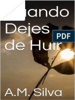 Cuando Dejes de Huir (Spanish E - A.M. Silva