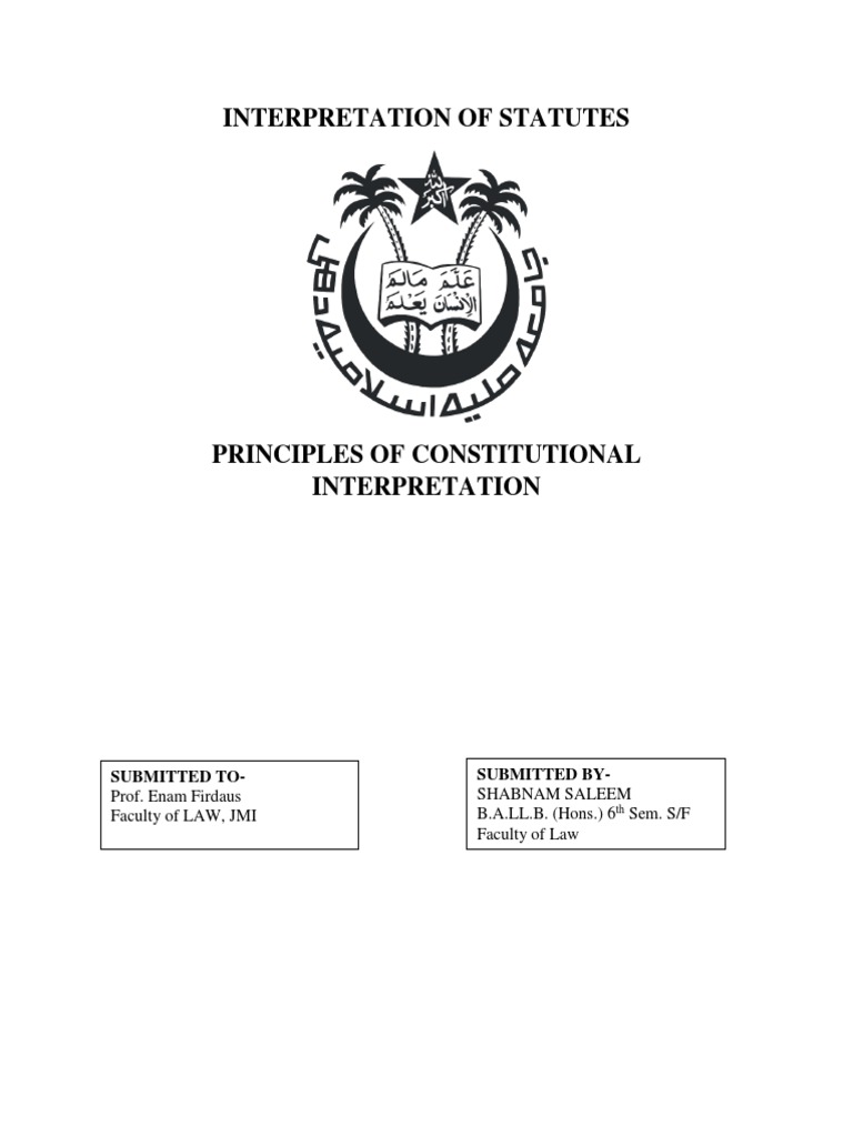 Interpretation of Statutes Statutory Interpretation United States Constitution