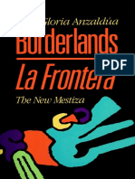Gloria e Anzaldua Borderlands La Frontera The New Mestiza 3