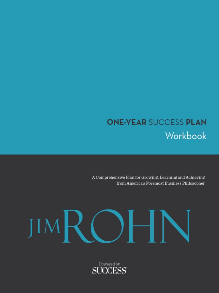 Complete Workbook - The NEW Jim Rohn One-Year Success Plan | PDF | Goal ...