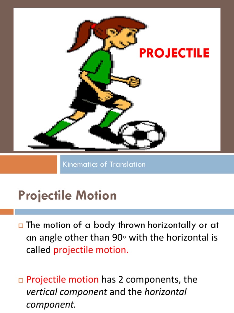 Projectile | PDF | Projectiles | Dynamics (Mechanics)