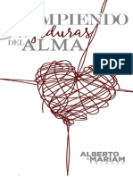 Rompiendo Ligaduras Del Alma - Alberto & Marian Delgado