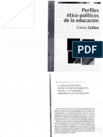 CULLEN, C. (2004) Perfiles Ético-Políticos de La Educación, Bs. As., Paidós (Págs. 109-136)