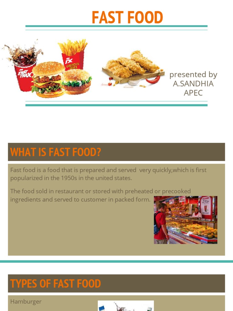 Fast Food: Presented by A.Sandhia Apec | PDF