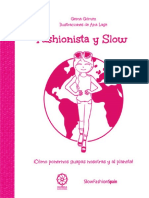 Fashionista y Slow