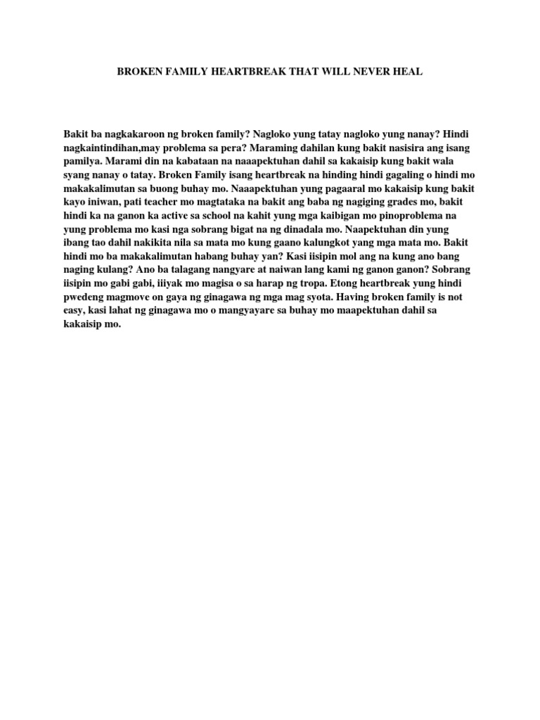 Broken Family Heartbreak That Will Never Heal (Speech) | PDF