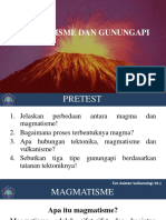 Pertemuan 2 Magmatisme Dan Gunungapi