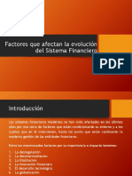 Factores que afectan la evolución del sistema financiero