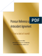 Pronoun Reference and Antecedent Agreement: It's Not As Bad As It Sounds!