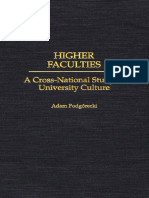 Adam Podgorecki - Higher Faculties - A Cross-National Study of University Culture (1997)