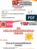 Alumnos: Bobadilla Apolo Christopher Tema: Vih Docente: Dr. Raul Orbegoso Gamboa Ciclo: Iv Curso: Microbiologia