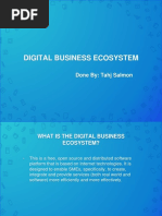 Digital Business Ecosystem: Done By: Tahj Salmon