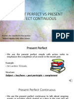 Present Perfect VS Present Perfect Continuous