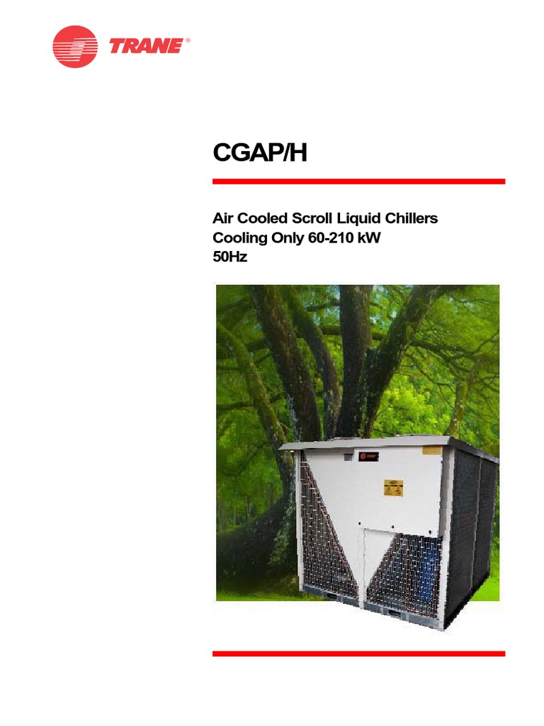 Trane CGAP Air-Cooled Chillers Guide | PDF | Heat Exchanger | Horsepower