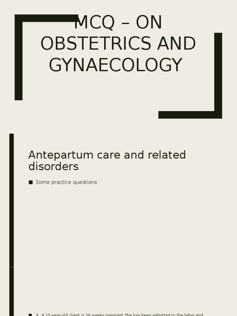 Obstetrics and Gynecology MCQs with Answers | PDF | Childbirth | Human ...