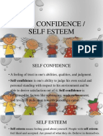 Self Confidence / Self Esteem