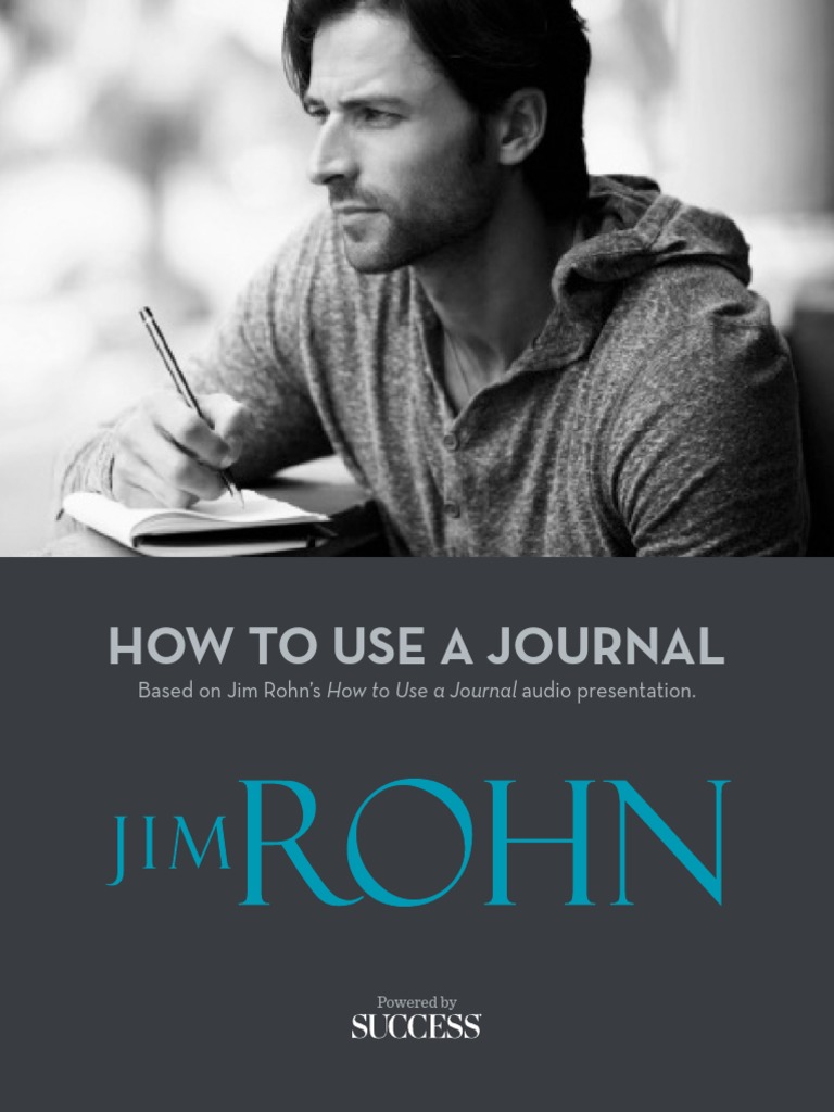 How To Use A Journal by Jim Rohn PDF | PDF | Imagination | Emotions