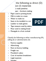 Classify The Following As Direct (D) or Indirect (I) Materials