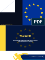 European Union: By: Ni Made Ray Rika A. (20180510033)
